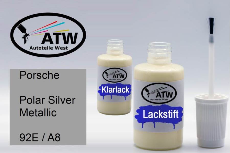Porsche, Polar Silver Metallic, 92E / A8: 20ml Lackstift + 20ml Klarlack - Set, von ATW Autoteile West.